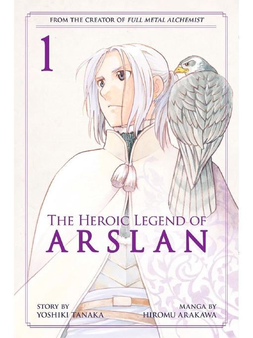 Title details for The Heroic Legend of Arslan, Volume 1 by Yoshiki Tanaka - Wait list